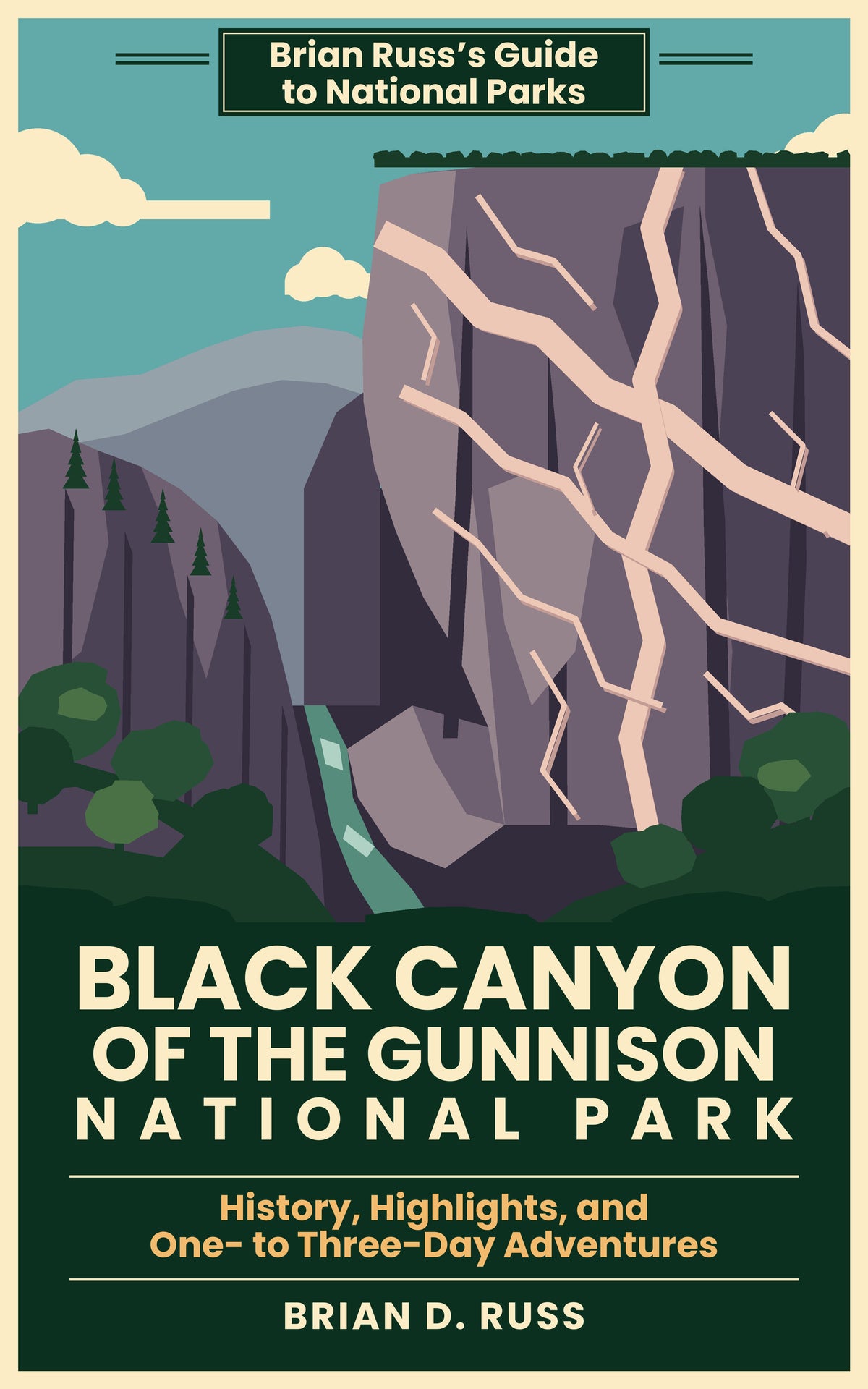 Black Canyon of the Gunnison National Park: History, Highlights, and One- to Three-Day Adventures