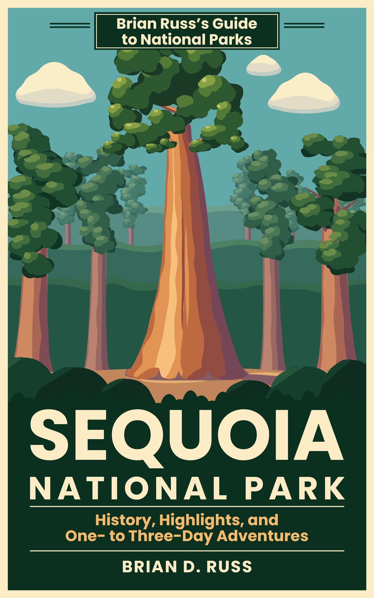 Illustrated cover in vintage travel-poster style: the General Sherman Tree, a giant sequoia with a cinnamon-red trunk and a rounded green crown, rising among other giant sequoias under a teal sky with cream clouds, above the title Sequoia National Park.