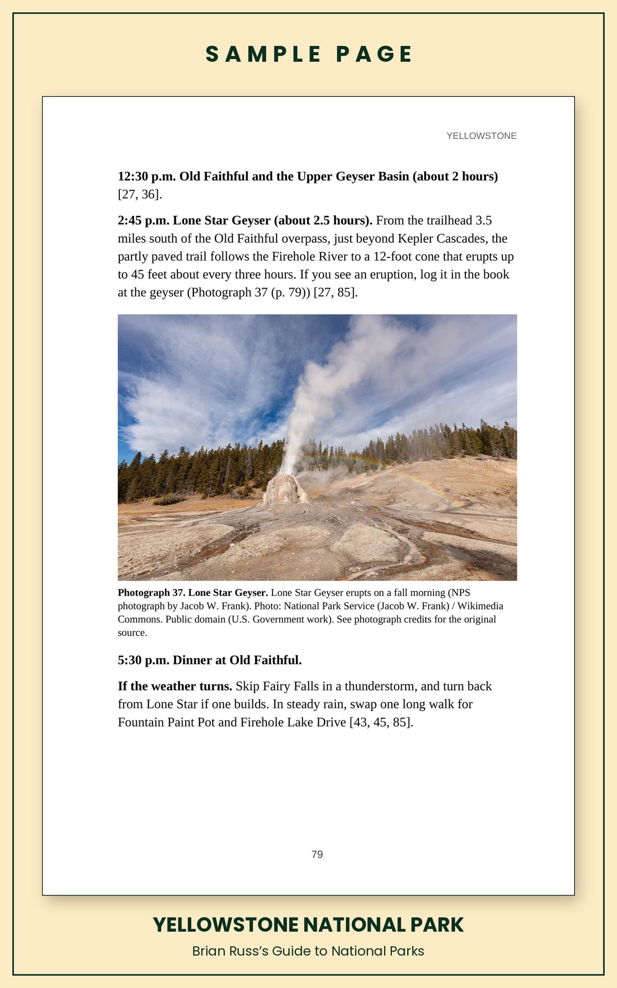 Sample page from the Yellowstone National Park guide, a day itinerary with times, distances, and a photograph: Lone Star Geyser.